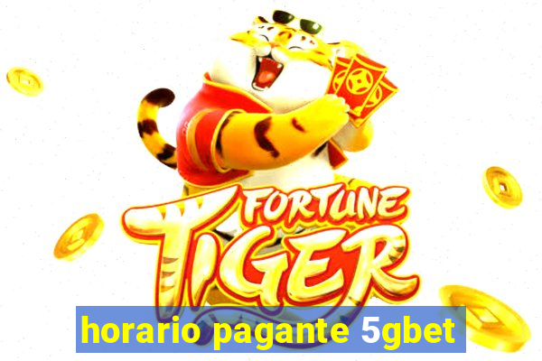 horario pagante 5gbet